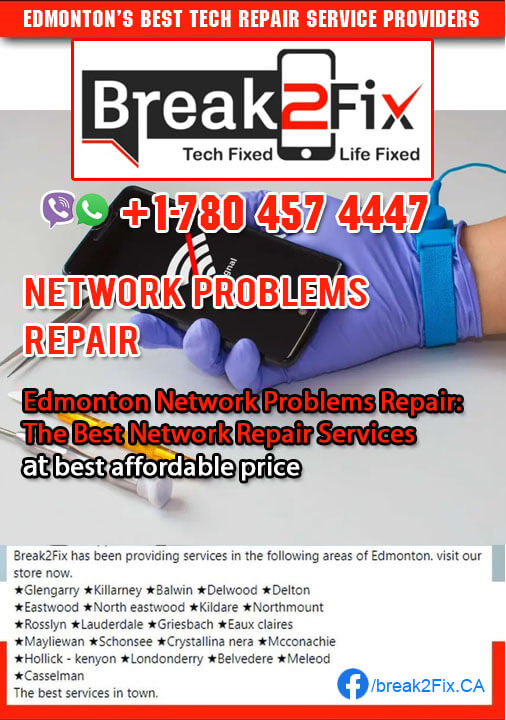 Network Problems Repair In Edmonton: The Best Network Repair Services